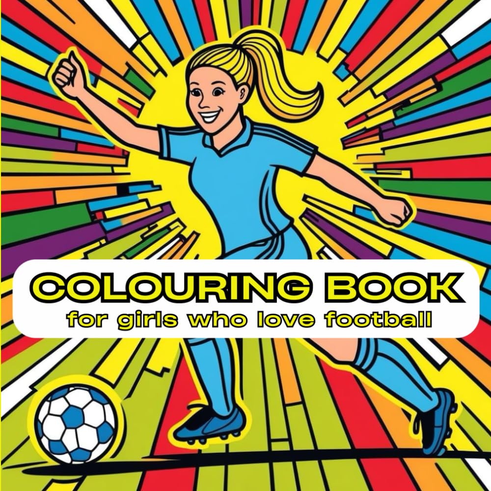 Cover of a colouring book for girls who love football. Designed by Clare McEwen